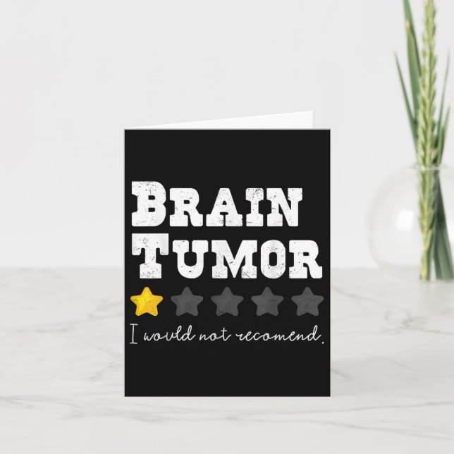 Brain Tumor, jag skulle inte rekommendera Support  Kort (Framsida)