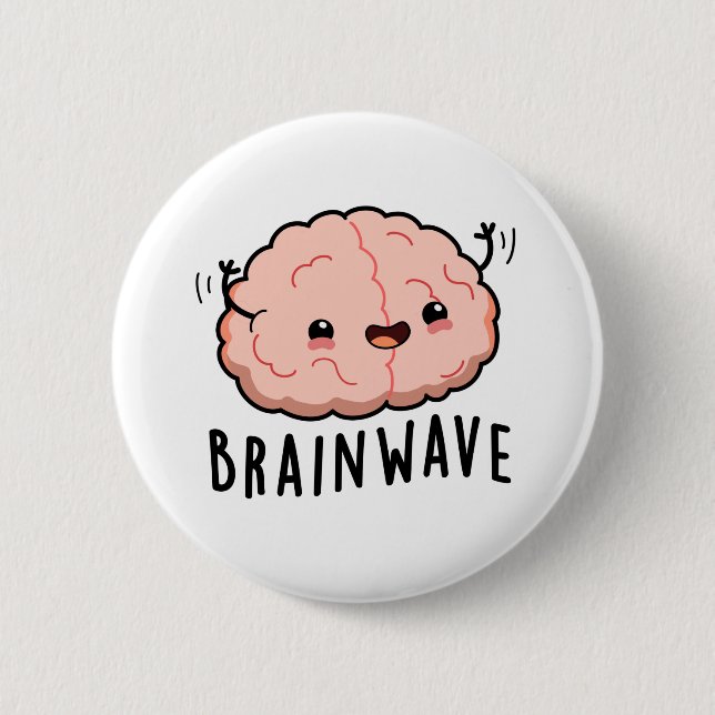 Brain Wave Funny Anatomy Pun Knapp (Framsida)