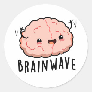 Brain Wave Funny Anatomy Pun Runt Klistermärke