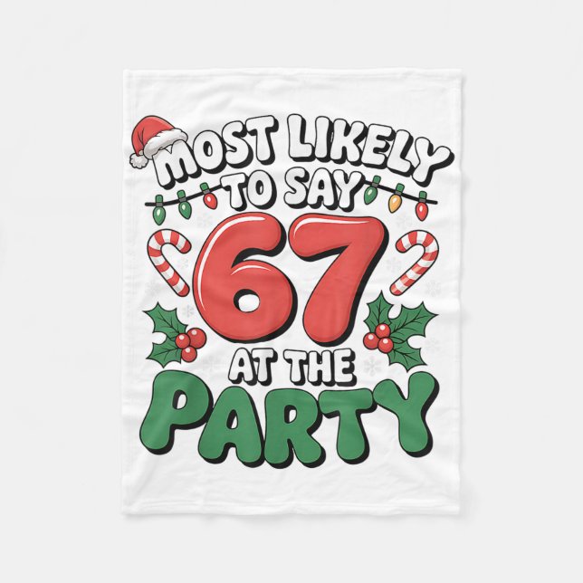 Brainrot Funny Xmas 67 Meme Christmas Most Likely  Fleecefilt (Framsidan)