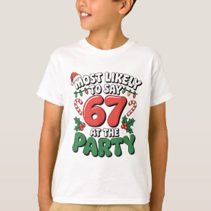 Brainrot Roligt Xmas 67 Meme Jul Mest Sannolikt T Shirt
