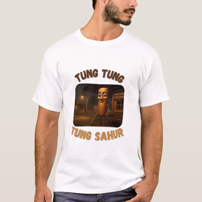 BrainRots Tung Tung Tung Sahur  T Shirt (Framsida)
