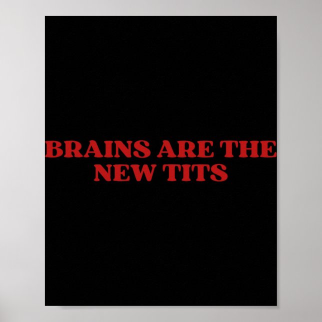 Brains Are The New Y2k Aesthetic Funny Feminist  Poster (Framsidan)