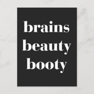 Brains Beauty Booty Funny Quote Vykort