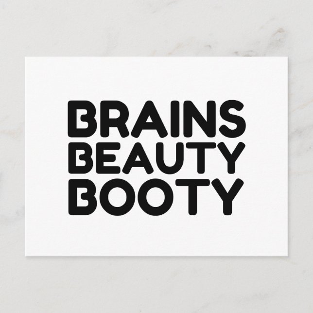 BRAINS BEAUTY BOOTY FUNNY QUOTES VYKORT (Framsida)