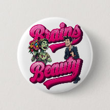 Brains & Beauty - Zombie Humor Design
