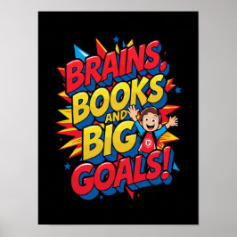 Brains Bokar och Big Goals - Roligt Back to School Poster