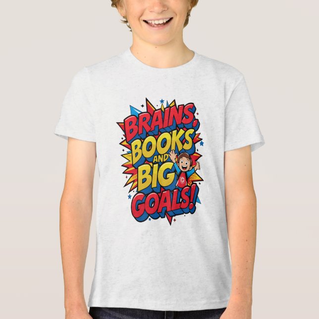 Brains Bokar och Big Goals - Roligt Back to School T Shirt (Framsida)