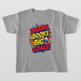 Brains Bokar och Big Goals - Roligt Back to School T Shirt