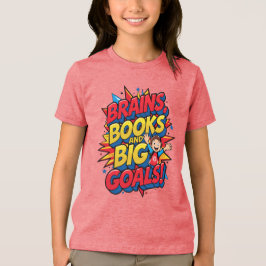 Brains Bokar och Big Goals - Roligt Back to School T Shirt