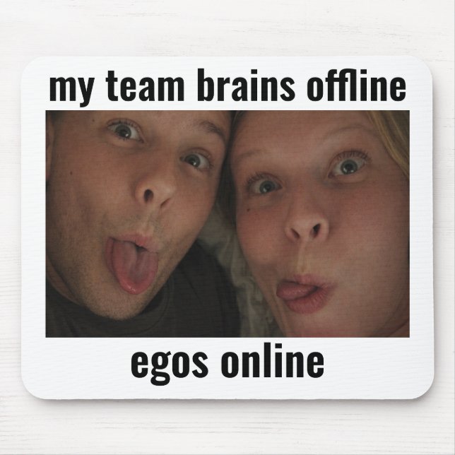 Brains Offline Egos Online Gamer Meme Musmattor (Framsidan)