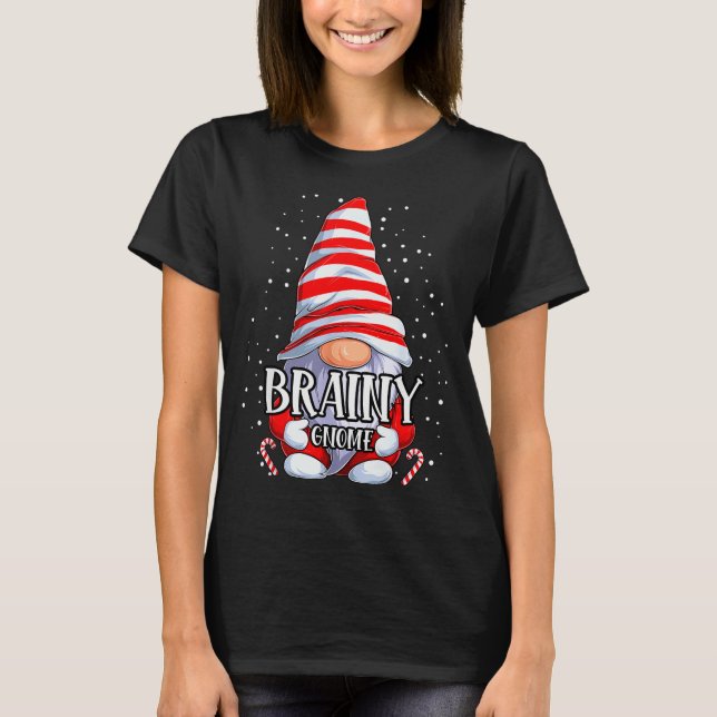 Brainy Gnome Christmas Pajamas Matching Family Gro T Shirt (Framsida)