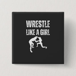 Bråka som en flicka, kämpa som en flicka knapp
