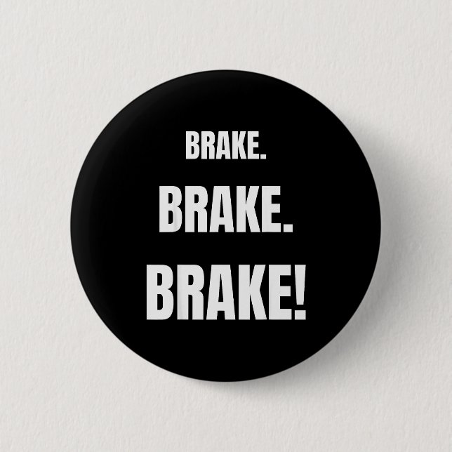 Brake! Funny Driving Instructor Ever  Knapp (Framsida)