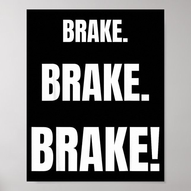 Brake! Funny Driving Instructor Ever  Poster (Framsidan)