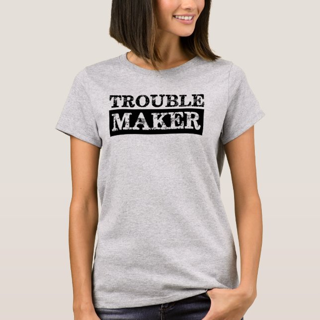 BråkmakareT-tröja T Shirt (Framsida)