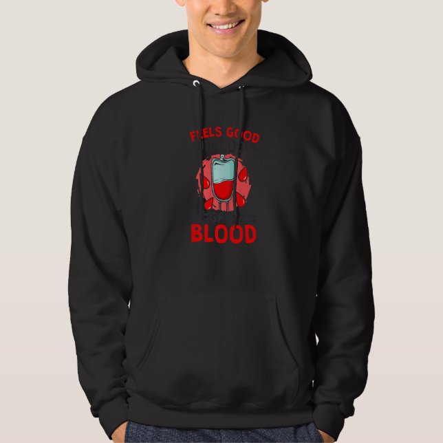 Bran kände att Bra gav blod i blod. Hoodie (Framsida)