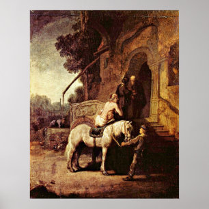 Bran Samaritan av Rembrandt van Rijn Poster