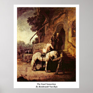 Bran Samaritan av Rembrandt Van Rijn Poster