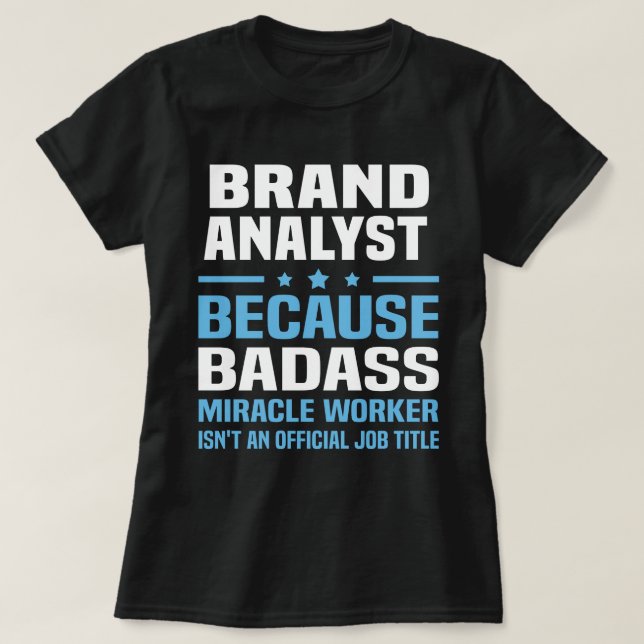 Brand Analyst T Shirt (Design framsida)