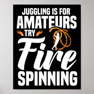 Brand Artist Fire Spinning Poi Fire Spinner Poster