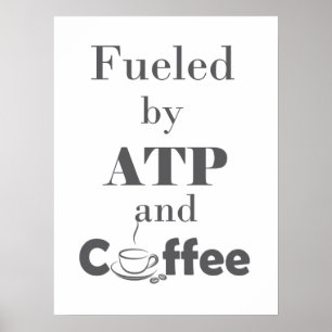 Bränd av ATP och kaffe Poster