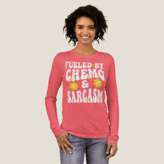 Bränd av Chemo och Sarcasm Funny Chemoterapi Can T Shirt