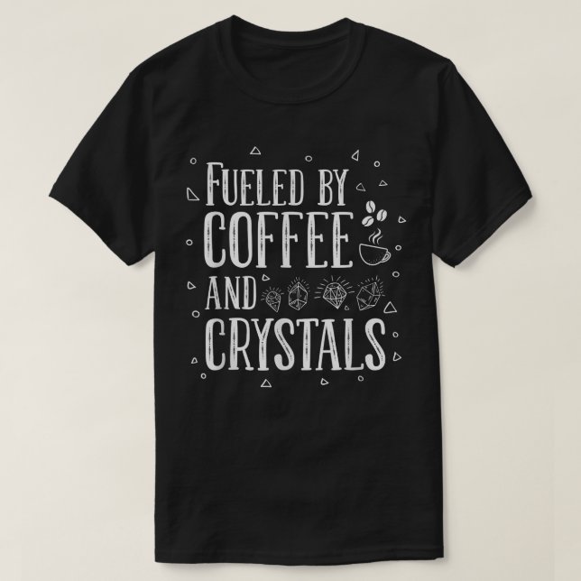 Bränd av kaffe och kristaller t shirt (Design framsida)