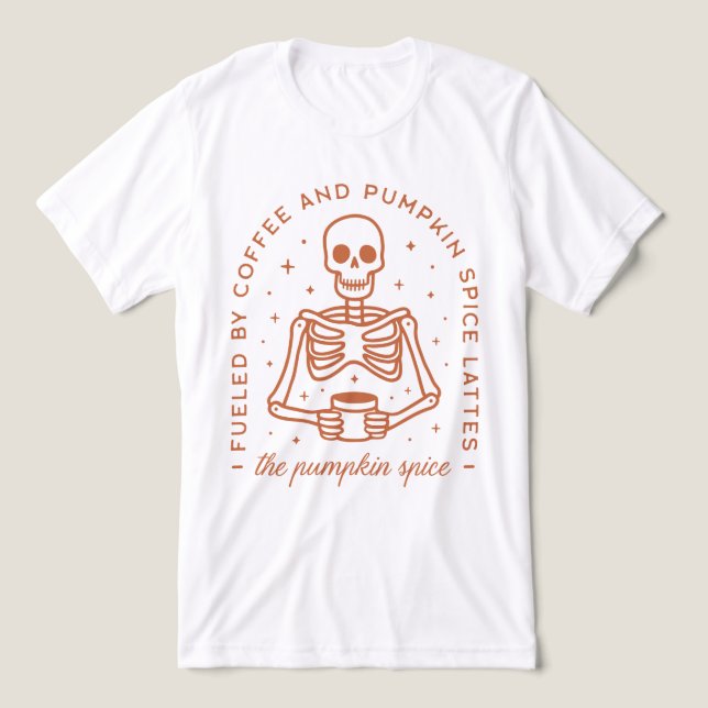 Bränd av kaffe och pumpkin Spice Lattes T Shirt (Design Framsida)