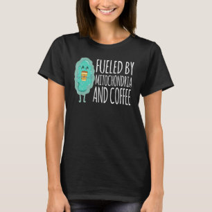 Bränd av Mitochondria och kaffe Pun Biology Humo T Shirt