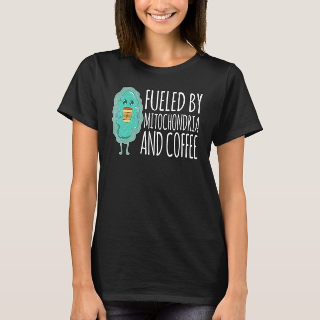 Bränd av Mitochondria och kaffe Pun Biology Humo T Shirt (Framsida)