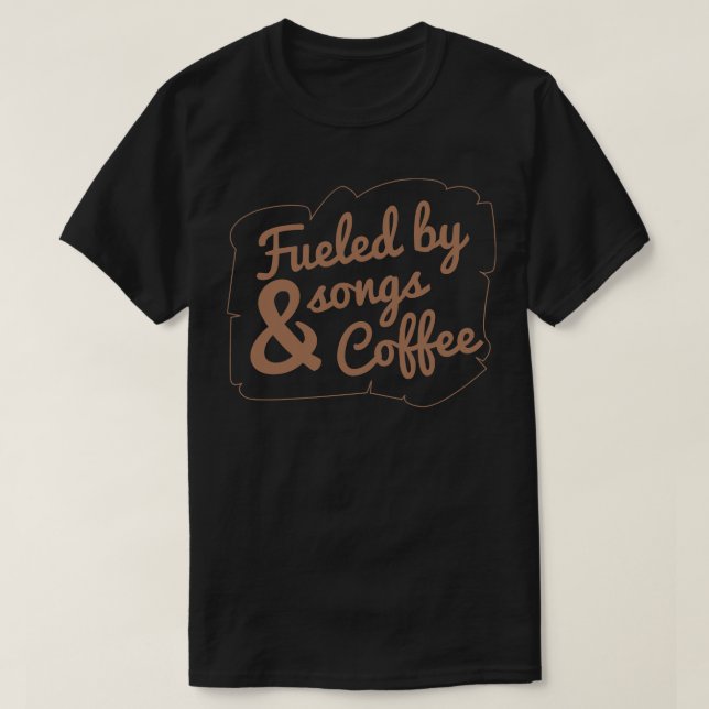 Bränd av sång och kaffe t shirt (Design framsida)
