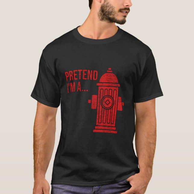 Brand Hydrant Halloween Costume låtsas att jag är  T Shirt (Framsida)