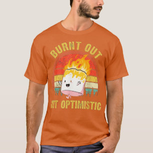 Bränd ut, men Optimera cute Marshmallow 5 T Shirt