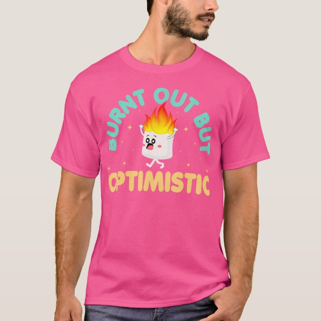 Bränd ut men Optimistisk funny Marshmallow Retro C T Shirt (Framsida)