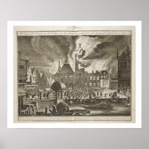 Brand vid Amsterdams gamla stadshus, 17 juli 165 Poster