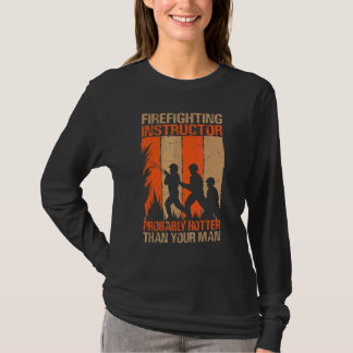 Brandbekämpningsinstruktör Förmodligen Hetare Än D T Shirt