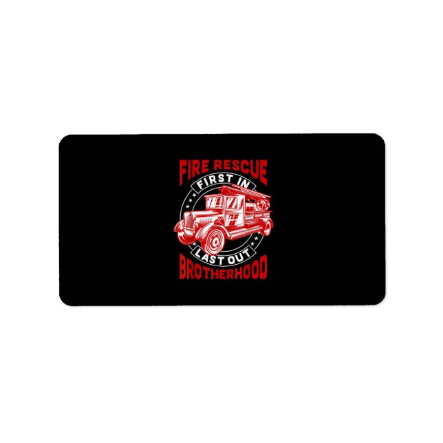 Brandbrandsläckare, Rädding först ut i brödraskape Adressetikett (Framsidan)