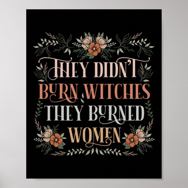 Brände inte vittnen de brände kvinnor - Feminist W Poster (Framsidan)