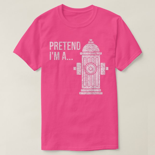 Brandhydrant Halloween Costume låtsas att jag är e T Shirt (Design framsida)