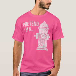 Brandhydrant Halloween Costume låtsas att jag är e T Shirt