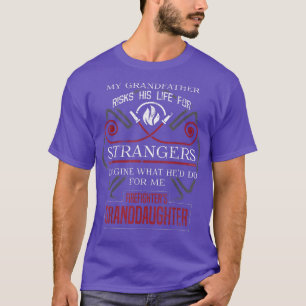Brandmän Fardotter Min farfar Risks Hi T Shirt