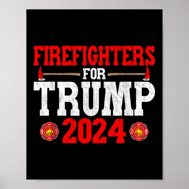 Brandmän för Trump 2024 Funny Firefighter Manar Poster (Framsidan)