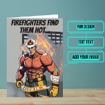 Brandmän Hitta dem Hett Funny Fireman Birthday Kort<br><div class="desc">Behöver du ett unikt födelsedagskort för din modiga brandkåkare? Det här underbara kortet är unikt och färglöst och innehåller ett skämt om att brandmannen ska hitta hett men lämna blöt. Den följs upp med ett hjärtligt budskap. Inuti har vi skrivit högernas meddelande för att prata just nu, men du kan...</div>