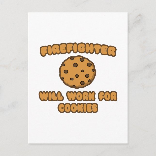 Brandman.. Kommer att arbeta för cookies Vykort (Framsida)
