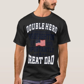 Brandmän och Underbara Pappa T Shirt