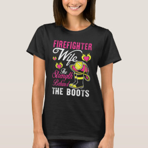 Brandmansmakens styrka bakom Boots Man Wom T Shirt