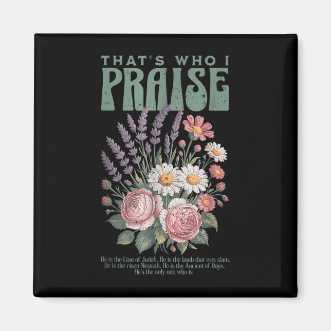 Brandon that's Vem jag berömmer Jesus Christia Magnet (Framsidan)