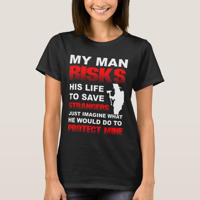 Brandstridskvinna Girlvän Volunteer Fire Fighter T Shirt (Framsida)