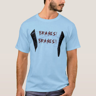 Branes!  Branes!! Tröja